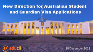 Navigating the New Direction for Australian Student and Guardian Visa Applications