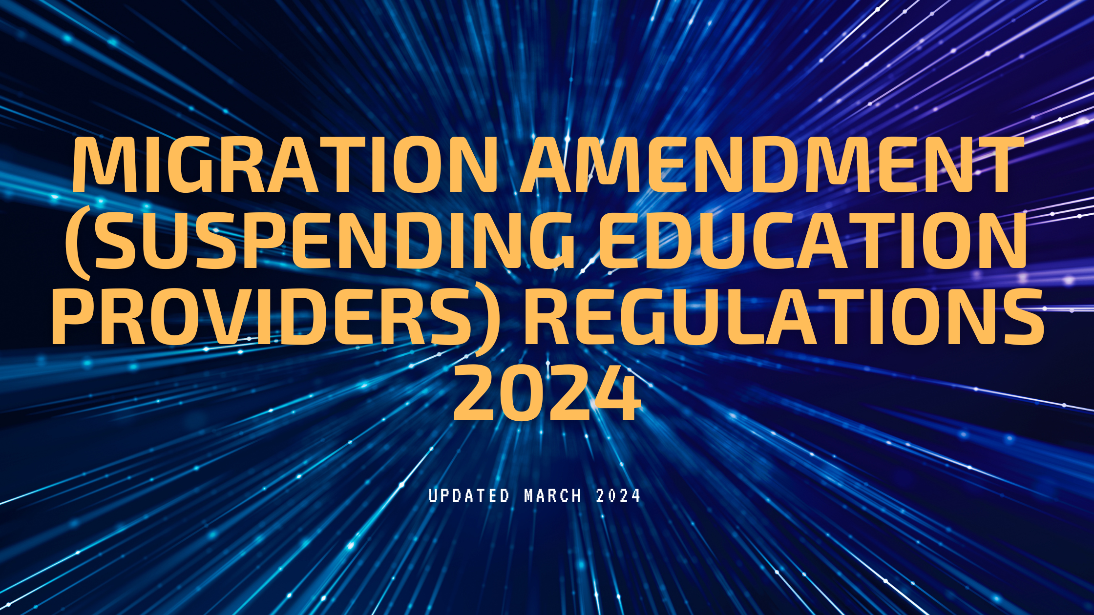 Migration Amendment (Suspending Education Providers) Regulations 2024